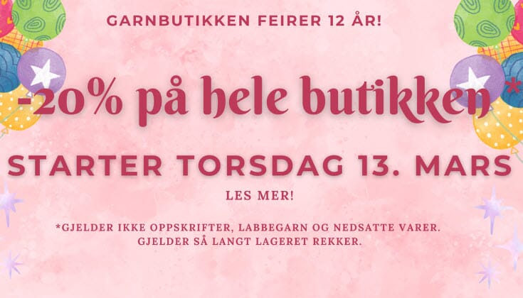 Vi feirer bursdag med -20% på hele butikken