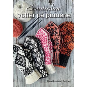 Eventyrlige votter på pinnene